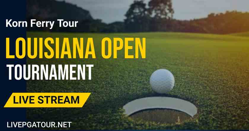Louisiana Open Golf Live Stream