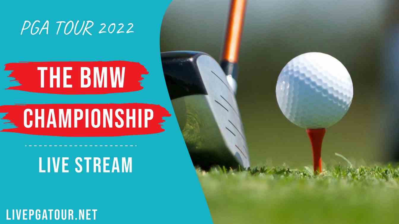 BMW Championship PGA Golf Live Stream