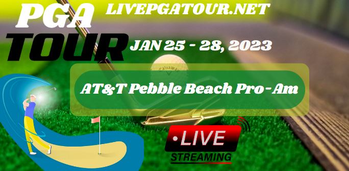 Pebble Beach Pro Am PGA Golf Live Stream