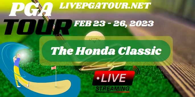 The Honda Classic Golf Live Stream