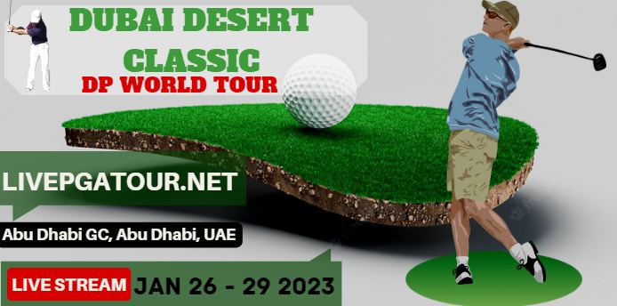 Dubai Desert Classic Live Stream