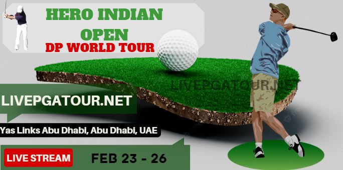 Hero Indian Open European Tour Golf Live Stream
