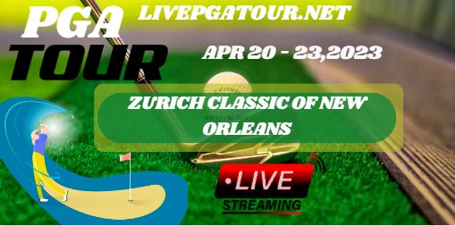 Zurich Classic Of New Orleans PGA Live Stream