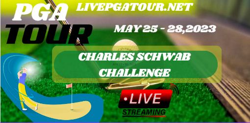 Charles Schwab Challenge Golf Live Stream