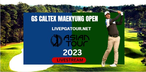 Maekyung Open Asian Tour Golf Live Streaming