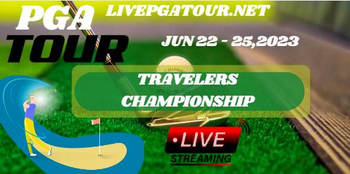 Travelers Championship Golf Live Stream