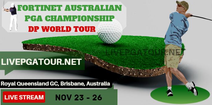 Fortinet Australian PGA Championship Golf Live Stream