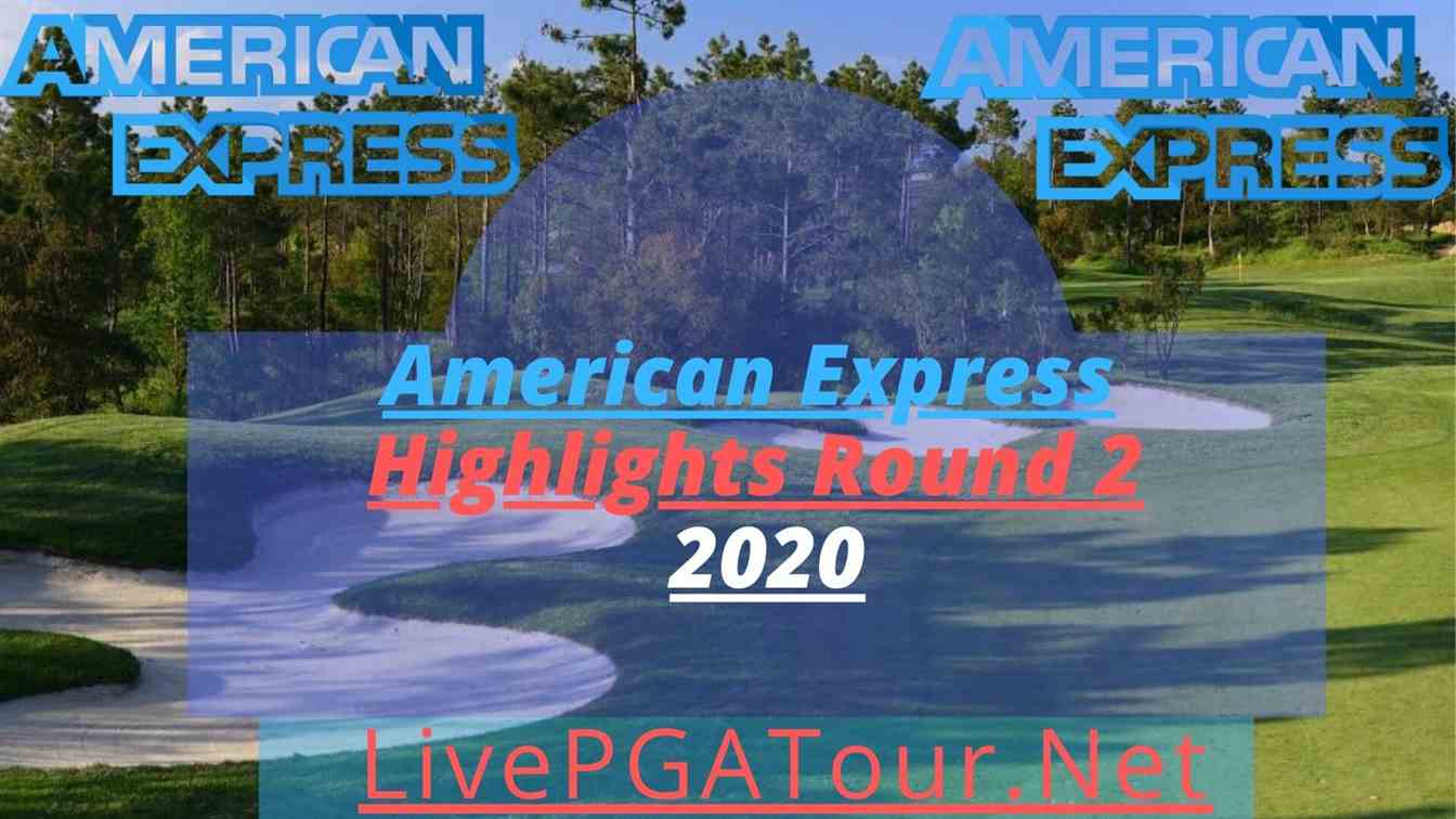 American Express Highlights 2020 Round 2