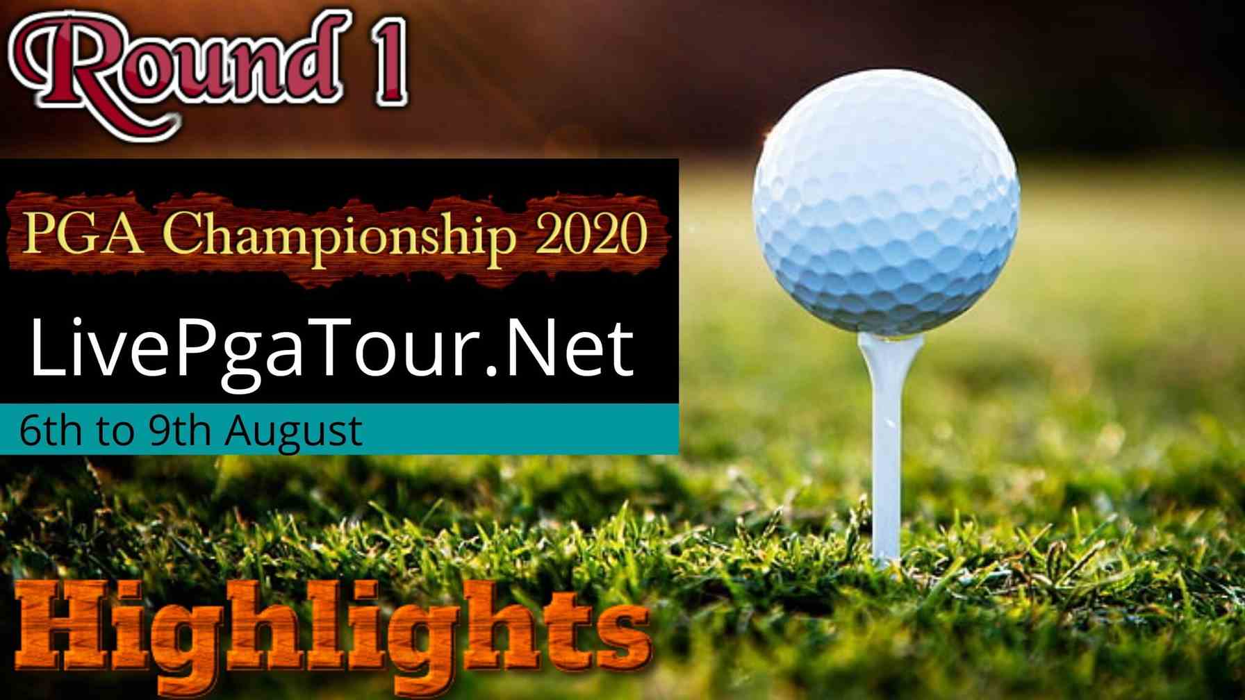 PGA Championship Highlights 2020 Round 1