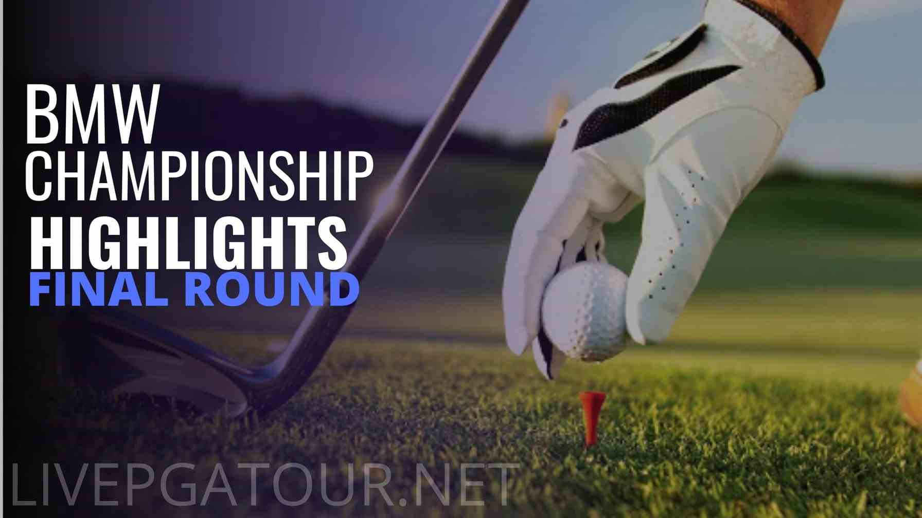 PGA BMW Championship Highlights 2020 Round 4
