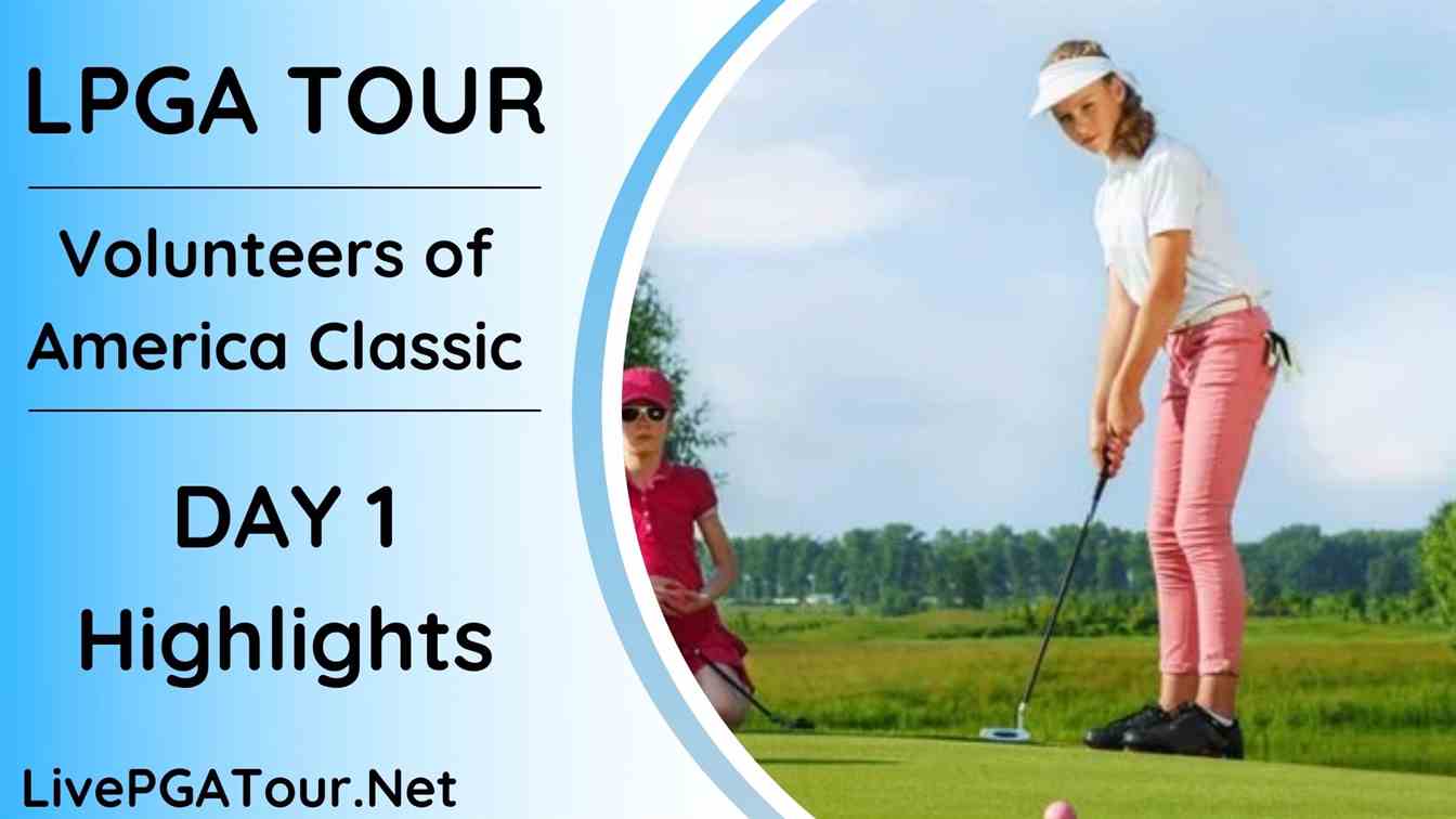 Volunteers Of America Classic LPGA Tour Day 1 Highlights 2020