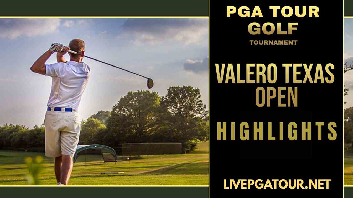 Valero Texas Open PGA Tour Day 2 Highlights 2021
