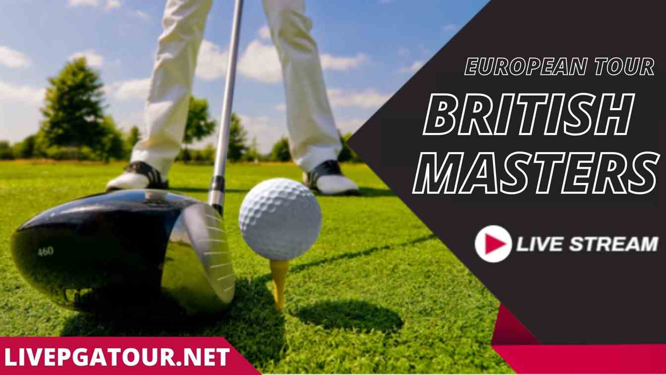 Betfred British Masters Golf Live Stream  European Tour