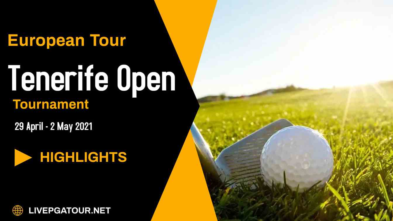 Tenerife Open Day 1 Highlights 2021 European Tour