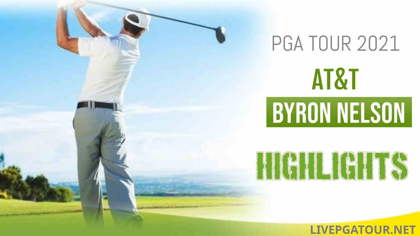 ATT Byron Nelson Day 2 Highlights 2021 PGA Tour