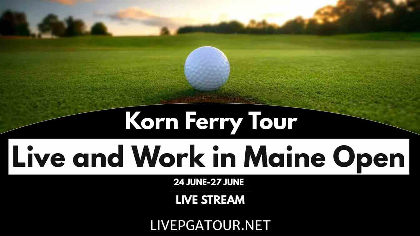Maine Open Korn Ferry Golf Live Stream 2021