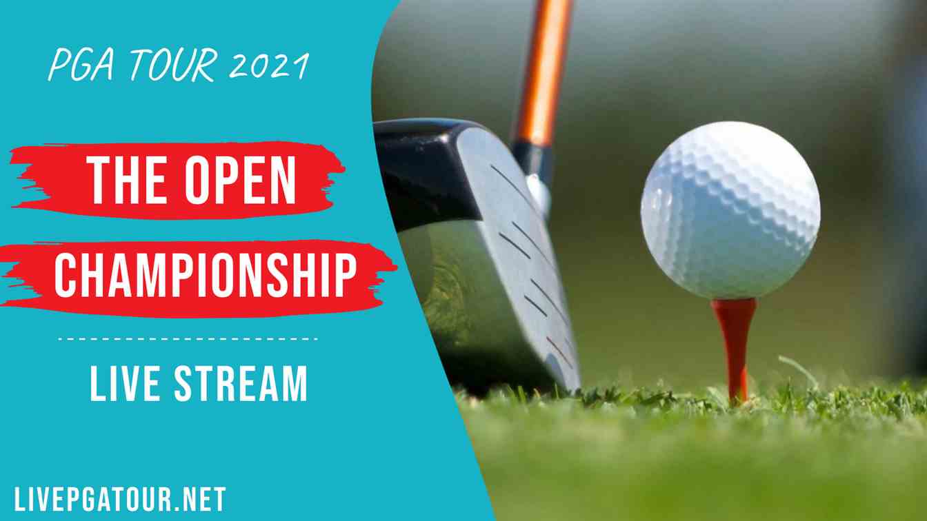 The Open Championship golf Live Stream 2021 PGA Tour, European Tour