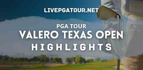 Valero Texas Open Day 1 Highlights PGA Tour