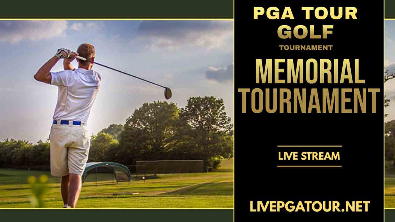 2022 Memorial Tournament Live Streaming