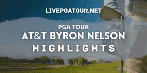 AT And T Byron Nelson Day 1 PGA Tour Highlights