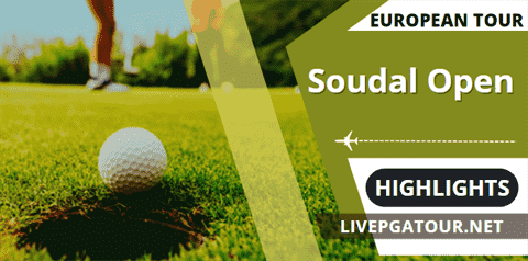 Soudal Open Day 1 Highlights European Tour