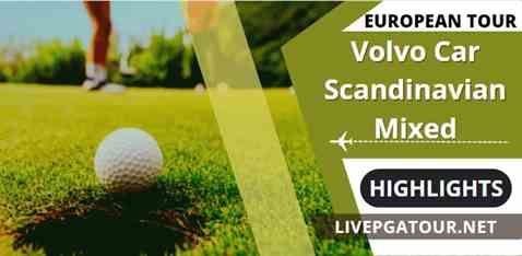 Scandinavian Mixed Day 2 Highlights European Tour