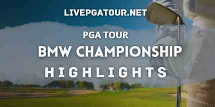 BMW Championship Day 4 PGA Tour Highlights 21082022