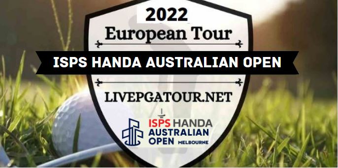 Australian Open Golf Live Stream 2022: European Tour Day 3
