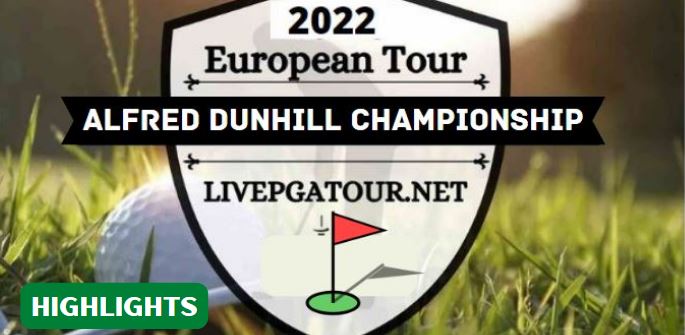 Dunhill Championship  Golf Day 1 Highlights 08122022