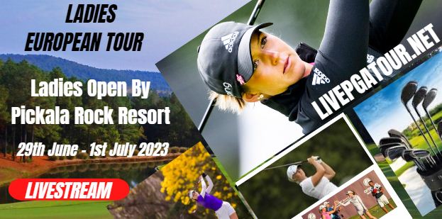 Ladies Open Golf Live Stream 2023: LET Day 3