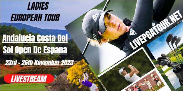 Open De Espana Golf Live Stream 2023: LET Day 1