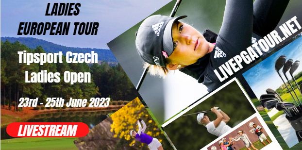 Tipsport Czech Ladies Open Golf Live Stream 2023: LET Day 3