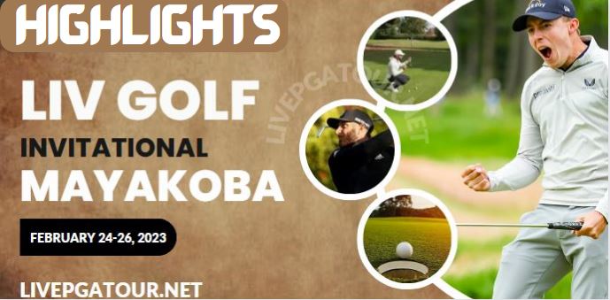 LIV Golf Invitational Mayakoba RD 1 Highlights 24Feb2023