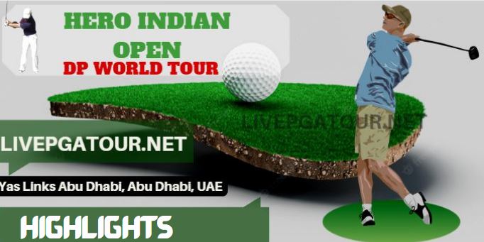 Hero Indian Golf RD 4 Highlights 26Feb2023