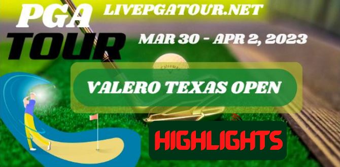 Valero Texas Open RD 1 Highlights PGA Tour 30Mar2023