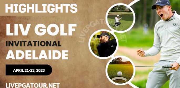 LIV Golf Invitational Adelaide RD 1 Highlights 20Apr2023