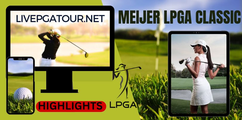 Meijer LPGA Classic Golf RD 2 Highlights 16Jun2023