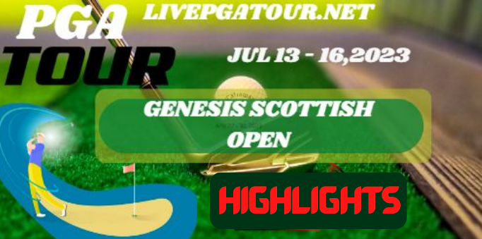 Genesis Scottish Open Golf RD 2 Highlights 14July2023