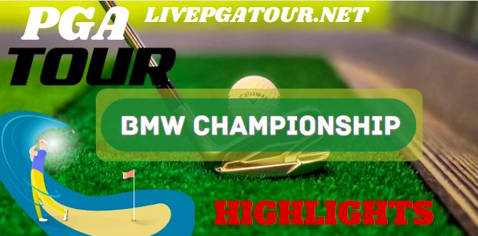 BMW Championship Golf RD 1 Highlights 17Aug2023