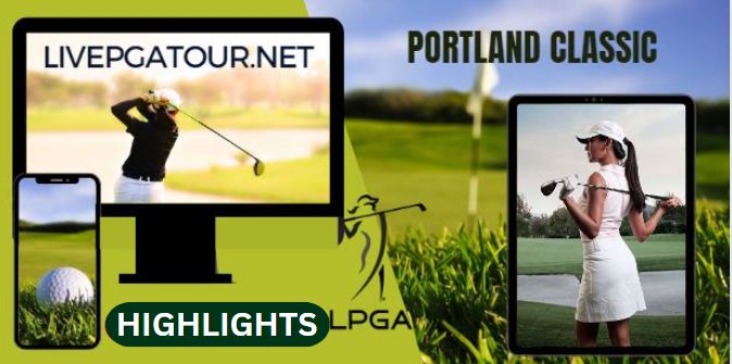 Portland Classic GOLF RD 1 Highlights 31Aug2023