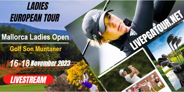 mallorca-ladies-open-let-golf-live-stream