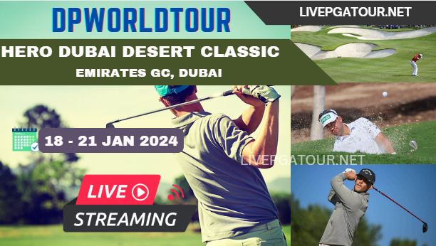 Dubai Desert Classic Live Stream