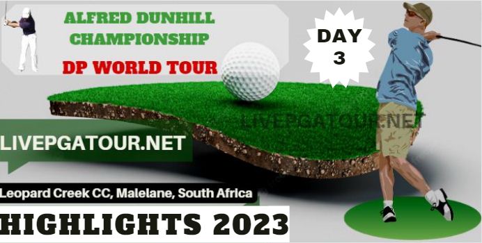Alfred Dunhill Championship Round 3 Highlights 2023 DP World Tour