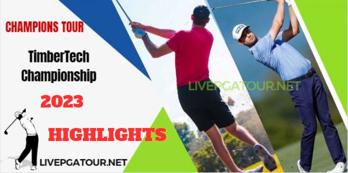 TimberTech Championship Extended Highlights 2023 Champions Tour