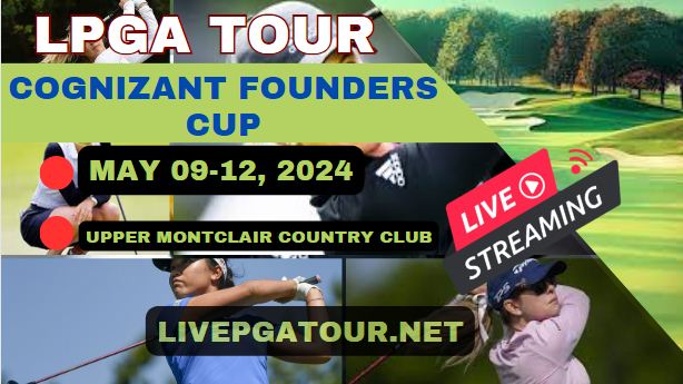 Cognizant Founders Cup Round 2 LPGA Golf Live Stream