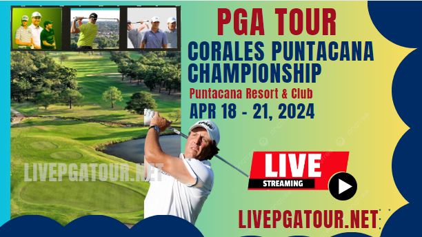 Puntacana Championship Round 1 PGA Tour Live Stream 2024