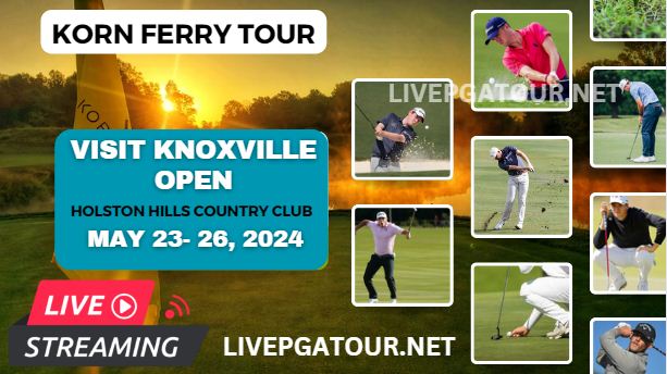 Visit Knoxville Open Round 1 Live Stream 2024 | Korn Ferry Tour