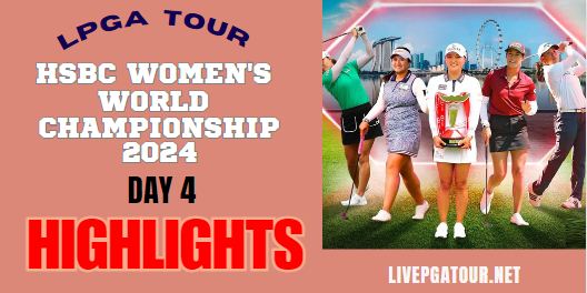 HSBC Women World Championship Final Highlights 2024