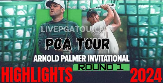 PGA Tour Arnold Palmer Invitational Round 1 Highlights 2024