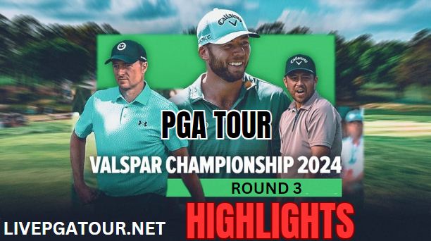 PGA Tour Valspar Championship Round 3 Highlights 2024